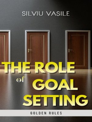 cover image of THE ROLE OF GOAL SETTING